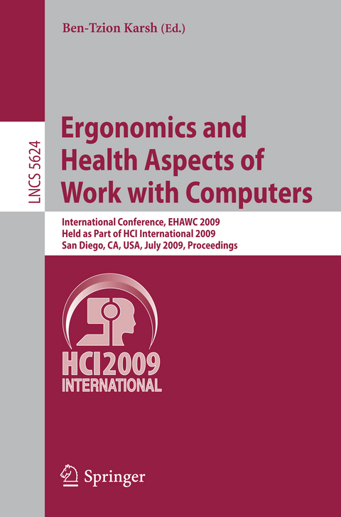 Ergonomics and Health Aspects of Work with Computers - 