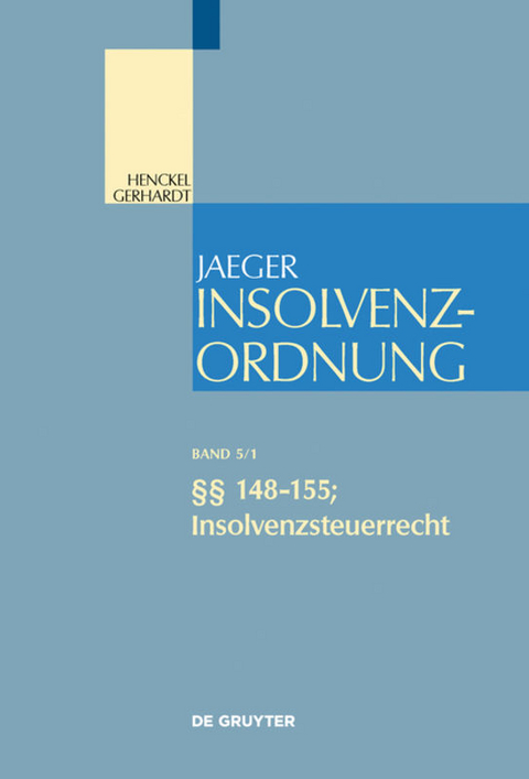 Insolvenzordnung / §§ 148-155; Insolvenzsteuerrecht - 