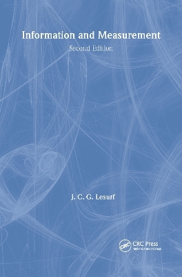 Information and Measurement - J.C.G Lesurf