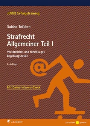 Strafrecht Allgemeiner Teil I - Sabine Tofahrn