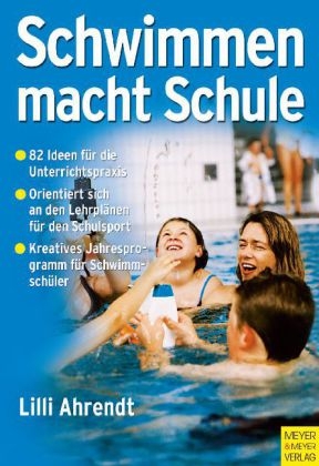 Schwimmen macht Schule - Lilli Ahrendt