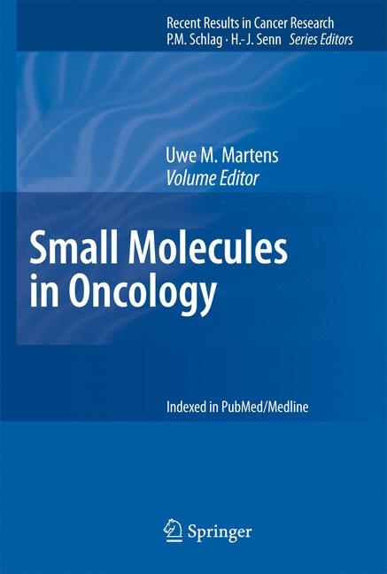 Small Molecules in Oncology - 