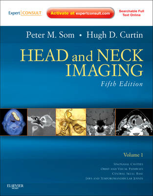 Head and Neck Imaging - Peter M. Som, Hugh D. Curtin