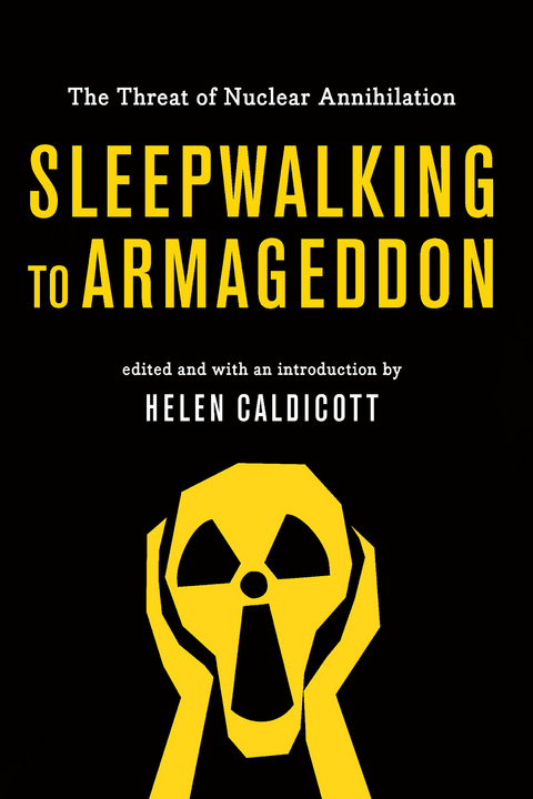 Sleepwalking to Armageddon - 