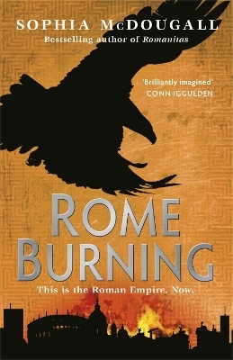 Rome Burning - Sophia McDougall