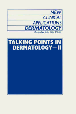 Talking Points in Dermatology - II - 