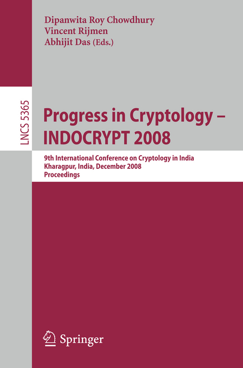 Progress in Cryptology - INDOCRYPT 2008 - 