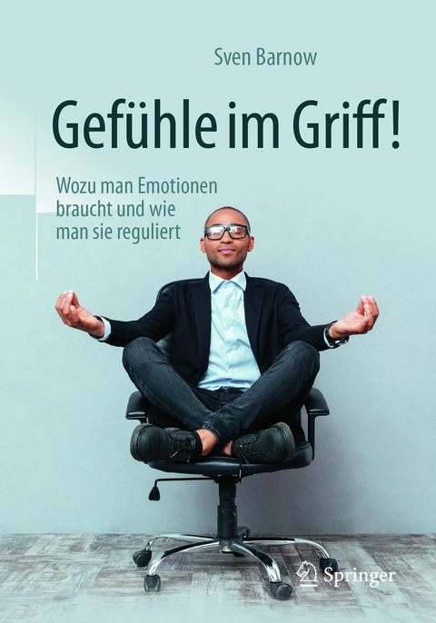 Gefühle im Griff! - Sven Barnow