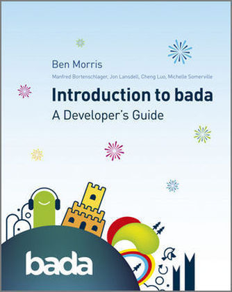 An Introduction to bada - Ben Morris