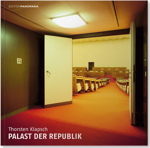 Palast der Republik - Thorsten Klapsch