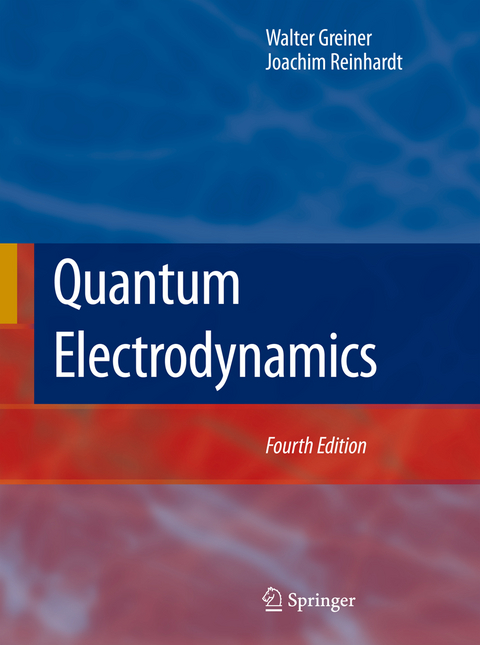 Quantum Electrodynamics - Walter Greiner, Joachim Reinhardt