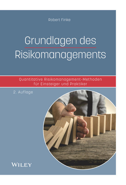 Grundlagen des Risikomanagements - Robert Finke