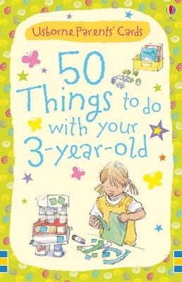 50 things to do with your 3 year old - Caroline Young