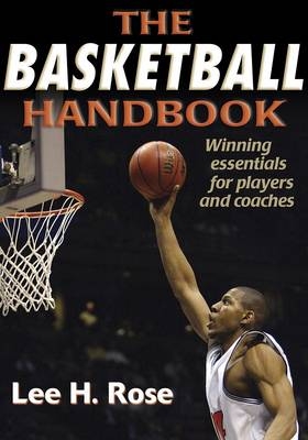 The Basketball Handbook - Lee Rose