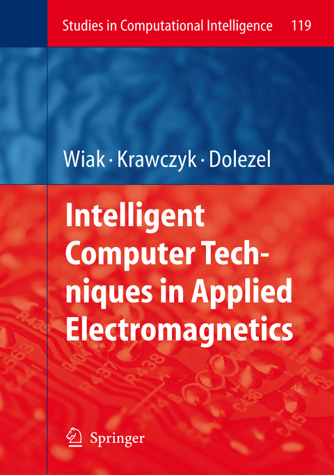 Intelligent Computer Techniques in Applied Electromagnetics - 