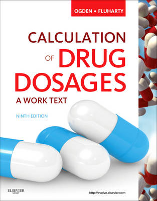 Calculation of Drug Dosages - Sheila J. Ogden