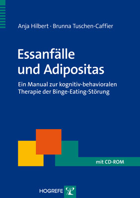 Essanfälle und Adipositas - Brunna Tuschen-Caffier, Anja Hilbert