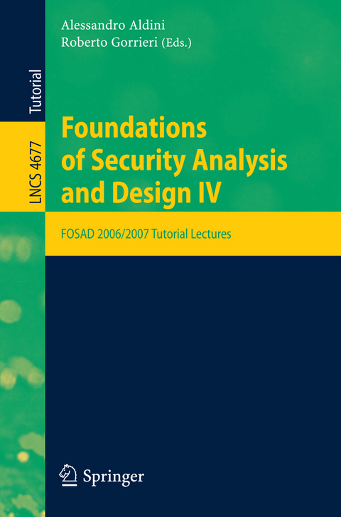 Foundations of Security Analysis and Design - 