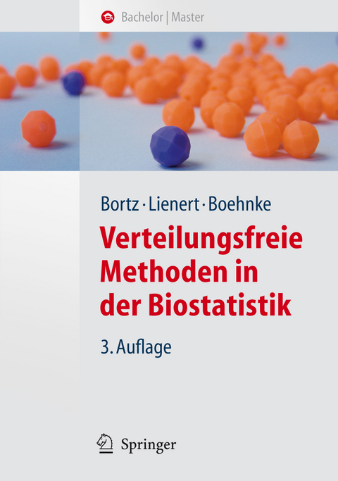 Verteilungsfreie Methoden in der Biostatistik - Jürgen Bortz, Gustav A. Lienert, Klaus Boehnke