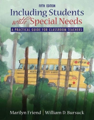 Including Students With Special Needs - Marilyn Friend, William D. Bursuck