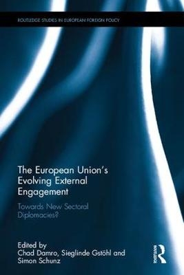 The European Union’s Evolving External Engagement - 