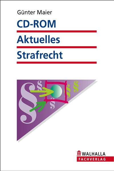 CD-ROM Aktuelles Strafrecht (Grundversion)