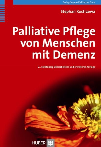 Palliative Pflege von Menschen mit Demenz - Stephan Kostrzewa