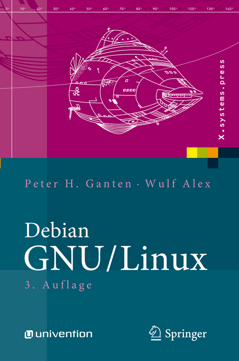 Debian GNU/Linux - Peter H. Ganten, Wulf Alex