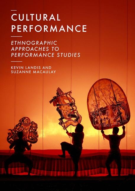 Cultural Performance -  Kevin Landis,  Suzanne Macaulay