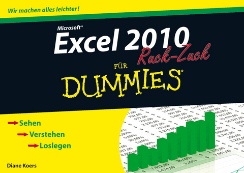 Excel 2010 für Dummies Ruck-Zuck - Diane Koers