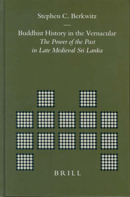 Buddhist History in the Vernacular - Stephen Berkwitz