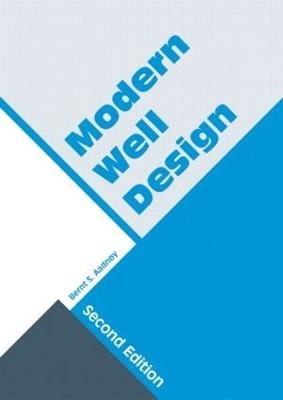 Modern Well Design - Bernt S. Aadnoy