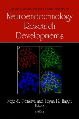 Neuroendocrinology Research Developments - 