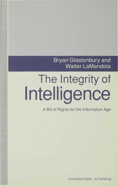 Integrity of Intelligence -  Bryan Glastonbury,  Walter LaMendola