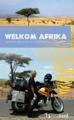 Welkom Afrika - Gabriele Gerner-Haudum