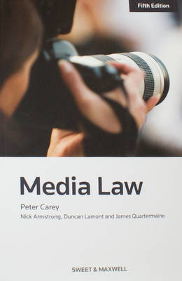 Media Law - Professor Peter Carey, Peter Coles, Nick Armstrong