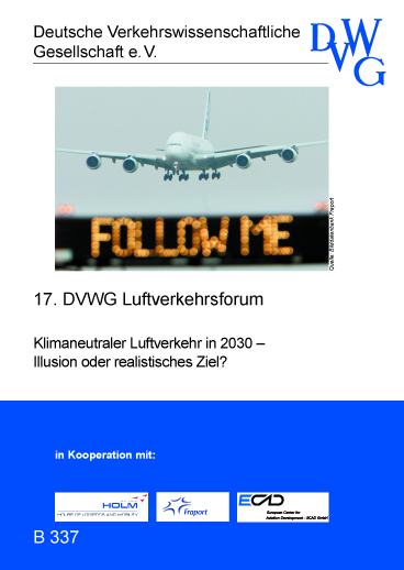 Klimaneutraler Luftverkehr in 2030 – Illusion oder realistisches Ziel? - 