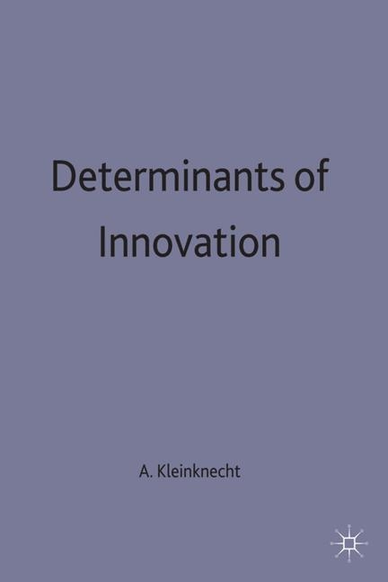 Determinants of Innovation - 