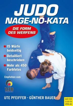 Judo Nage-no-Kata - Ute Pfeiffer, Günther Bauer