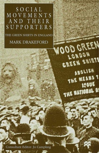 Social Movements and their Supporters -  M. Drakeford