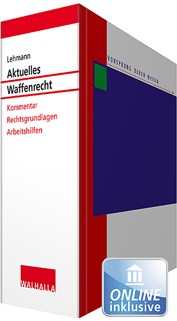 Aktuelles Waffenrecht