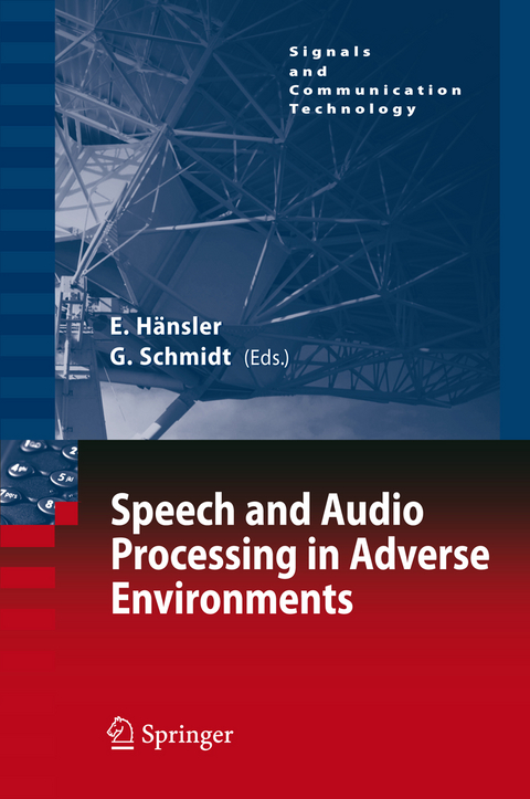 Speech and Audio Processing in Adverse Environments - 