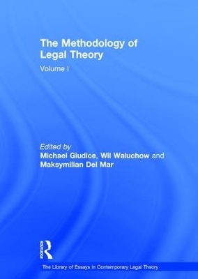 The Methodology of Legal Theory - Michael Giudice, Wil Waluchow