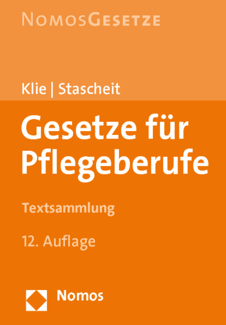 Gesetze für Pflegeberufe - 