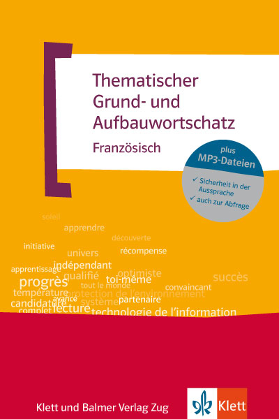 Thematischer Grund- und Aufbauwortschatz Französisch