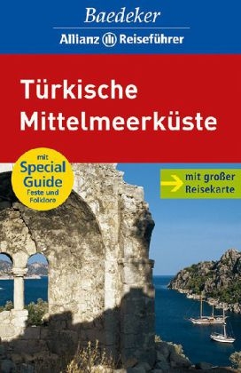 Baedeker Allianz Reiseführer Türkische Mittelmeerküste