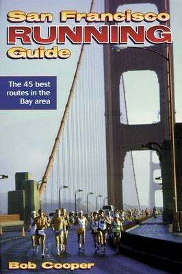 San Francisco Running Guide - Bob Cooper