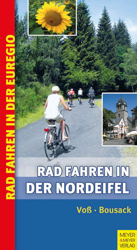 Rad fahren in der Nordeifel - Klaus Voß, Bruno Bousack