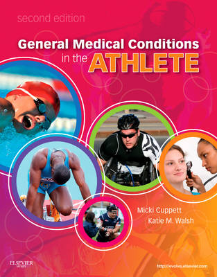 General Medical Conditions in the Athlete - Micki Cuppett, Katie Walsh