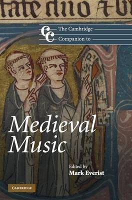 The Cambridge Companion to Medieval Music - 